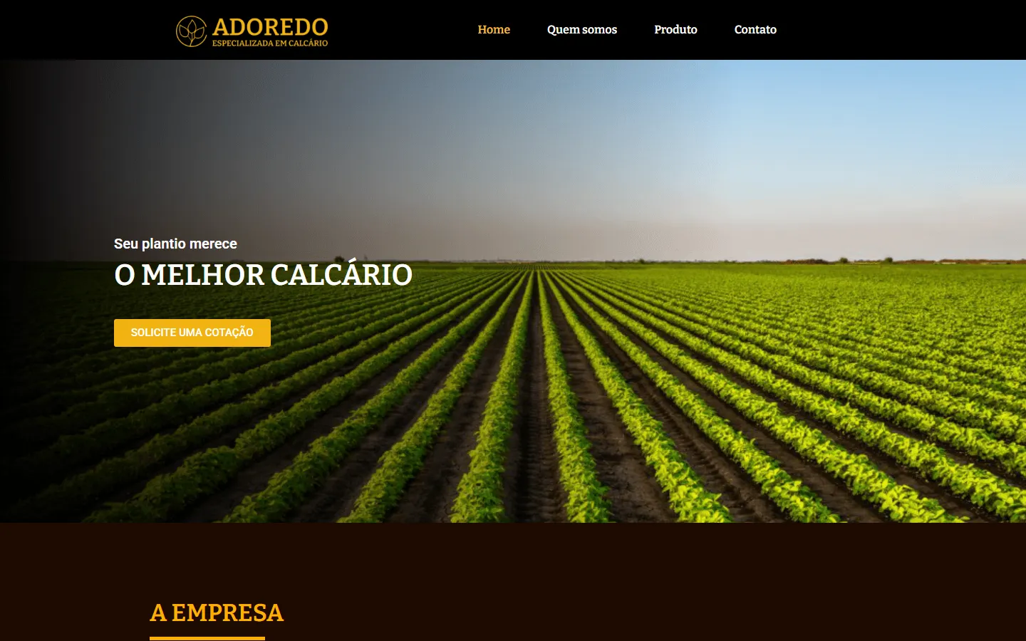 Página inicial do site da Adoredo no computador: lavoura ao fundo, o título “O melhor calcário” e o botão “Solicite uma cotação”.
